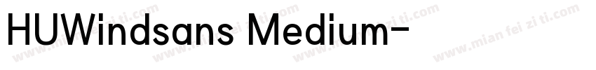 HUWindsans Medium字体转换